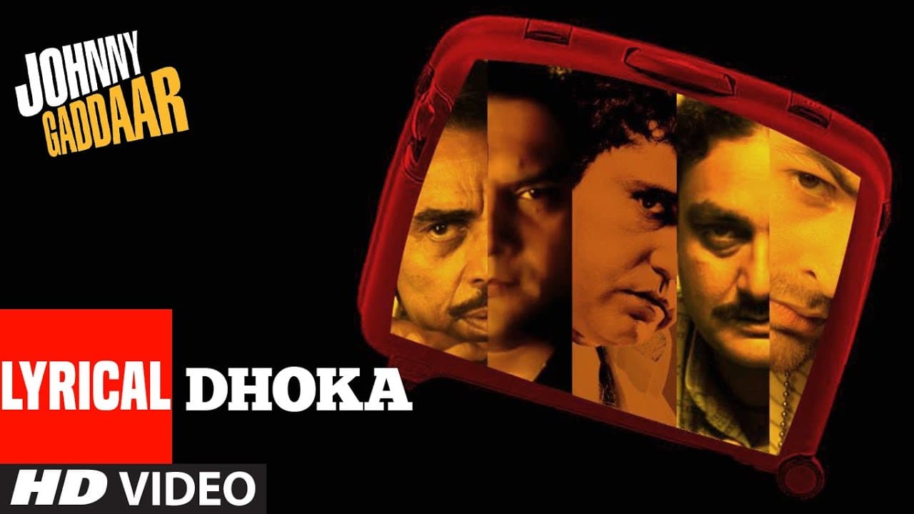 Dhoka Lyrical | Johnny Gaddaar | Neil Nitin Mukesh, Rimi Sen | Shankar Ehsaan Loy