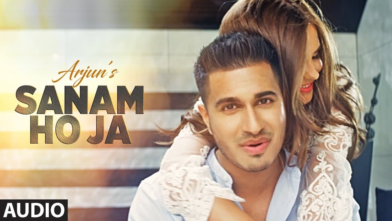 SANAM HO JA Full Audio Song | Arjun | Latest Hindi Song 2016 | T-Series