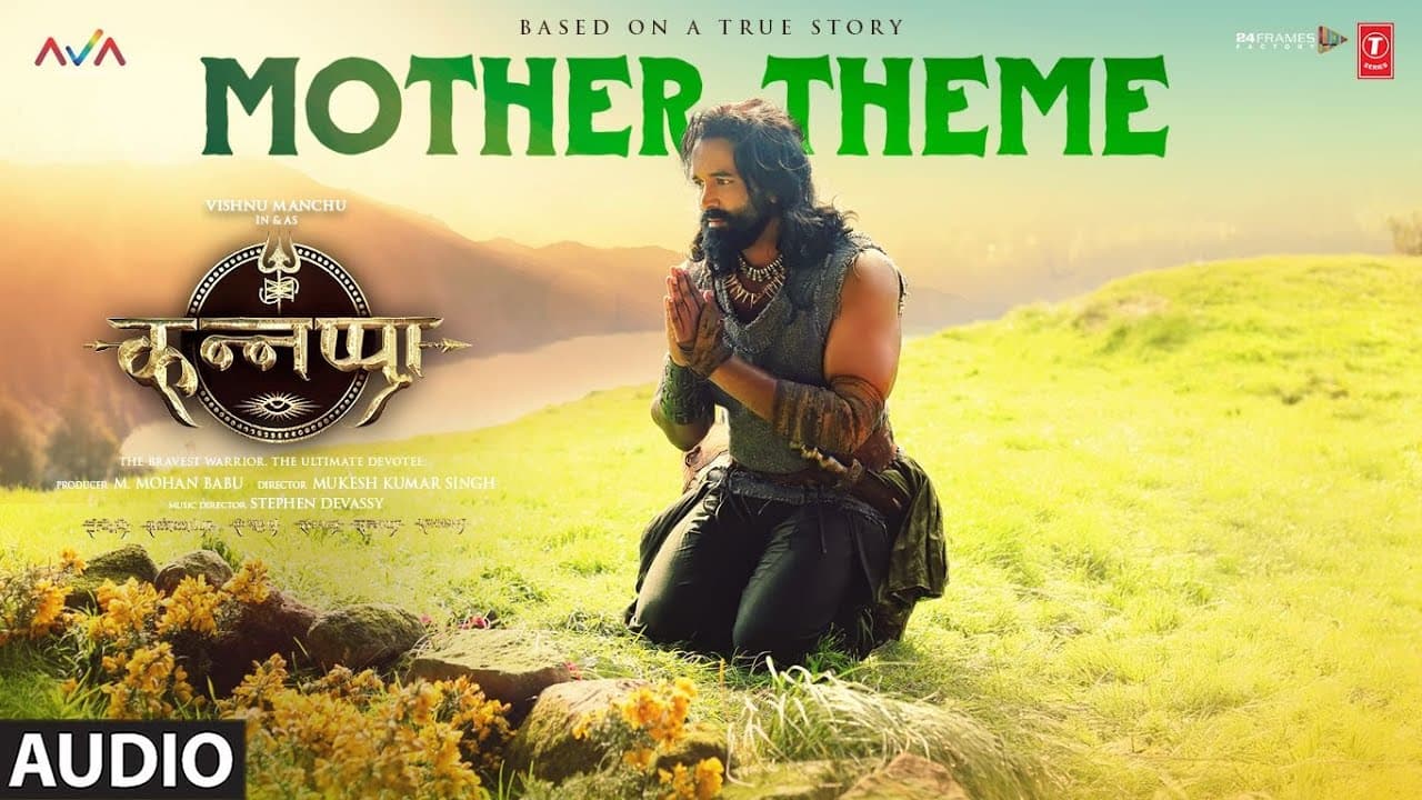 Kannappa: "MOTHER THEME" (Full Audio) | Sindhuja Srinivasan, Stephen Devassy