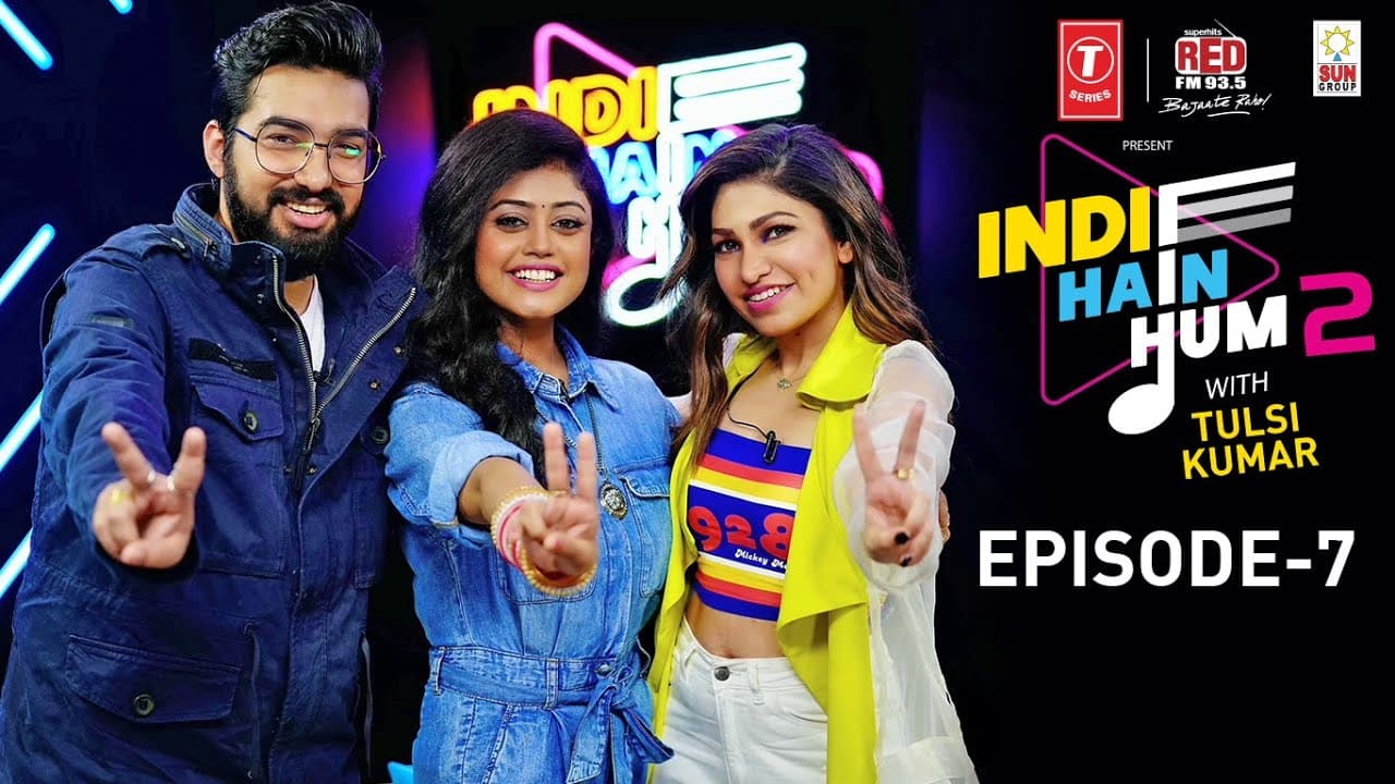 Indie Hain Hum Season 2 with Tulsi Kumar | Watch Ep7- Sachet-Parampara | T-Series | Red FM