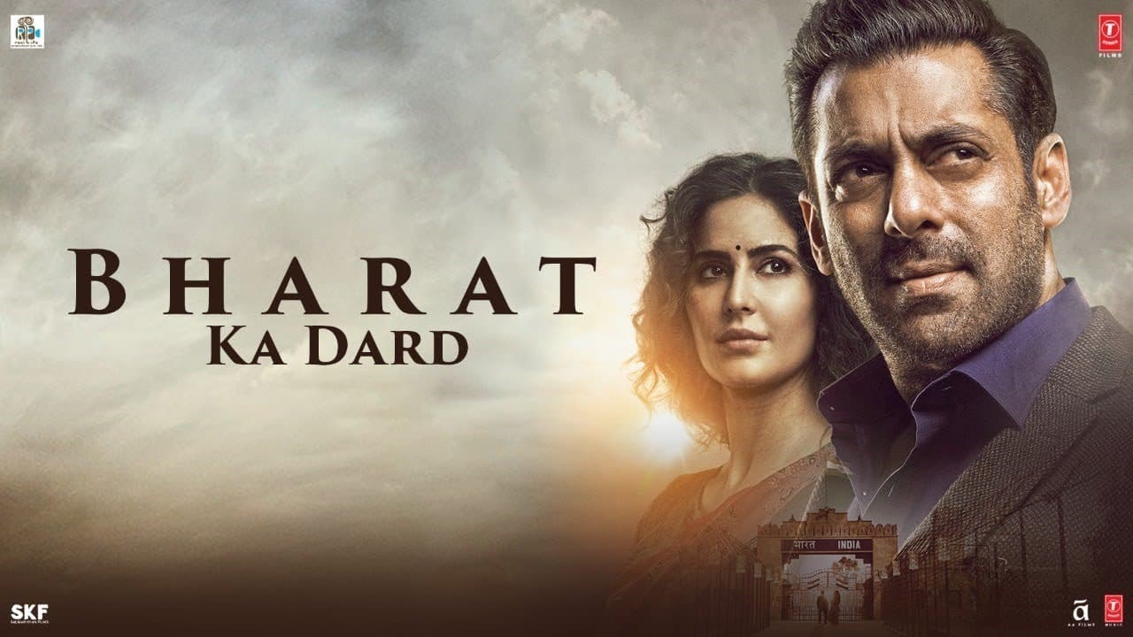 Bharat Ka Dard | Bharat | Salman Khan | Katrina Kaif | Movie Releasing On 5 June 2019