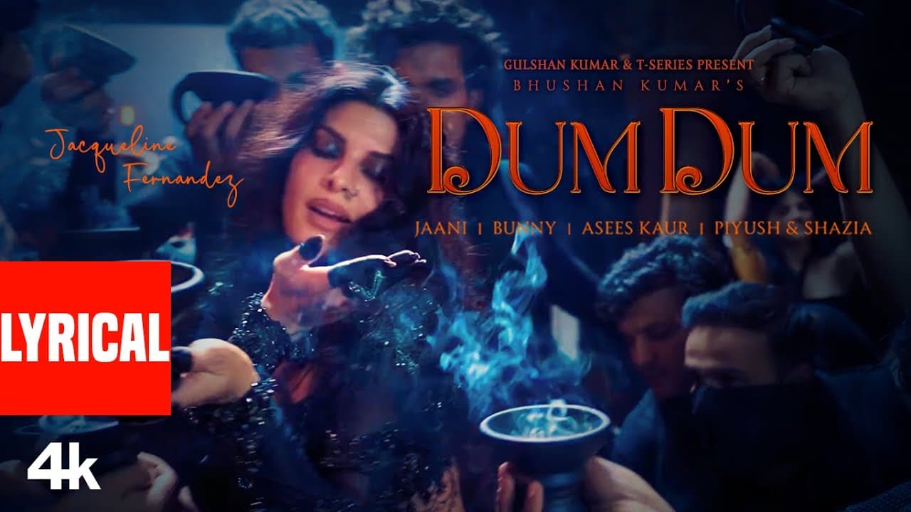 DUM DUM (Lyrical Video): Ft. Jacqueline Fernandez | Jaani | Asees Kaur | Bunny | Bhushan Kumar
