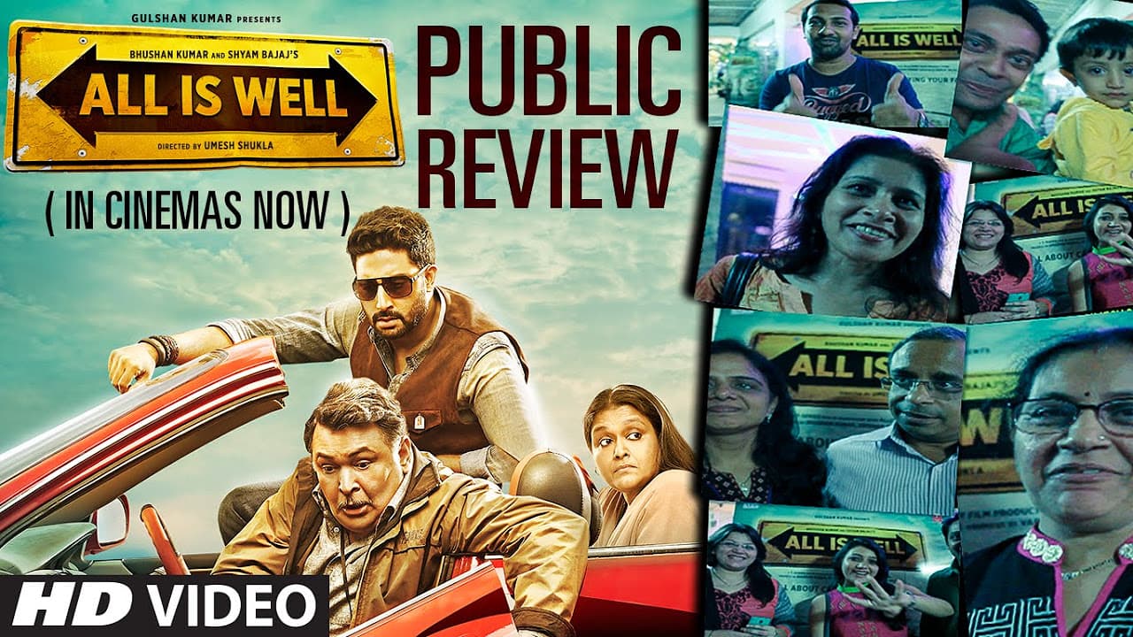 Public Review: All Is Well (In Cinemas Now) | Abhishek Bachchan, Asin, Rishi kapoor, Supriya