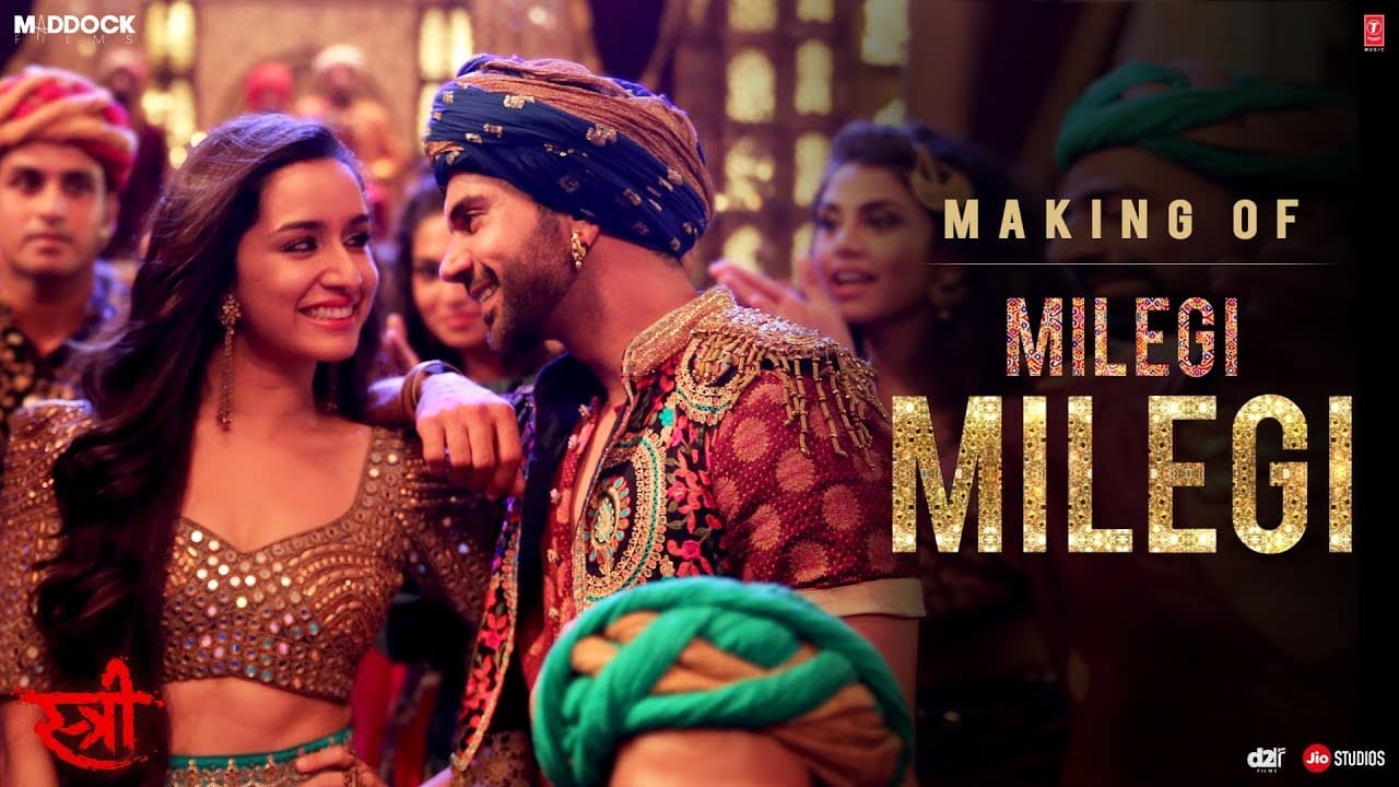 Making Of Milegi Milegi Video Song | STREE | Shraddha Kapoor | Rajkummar Rao