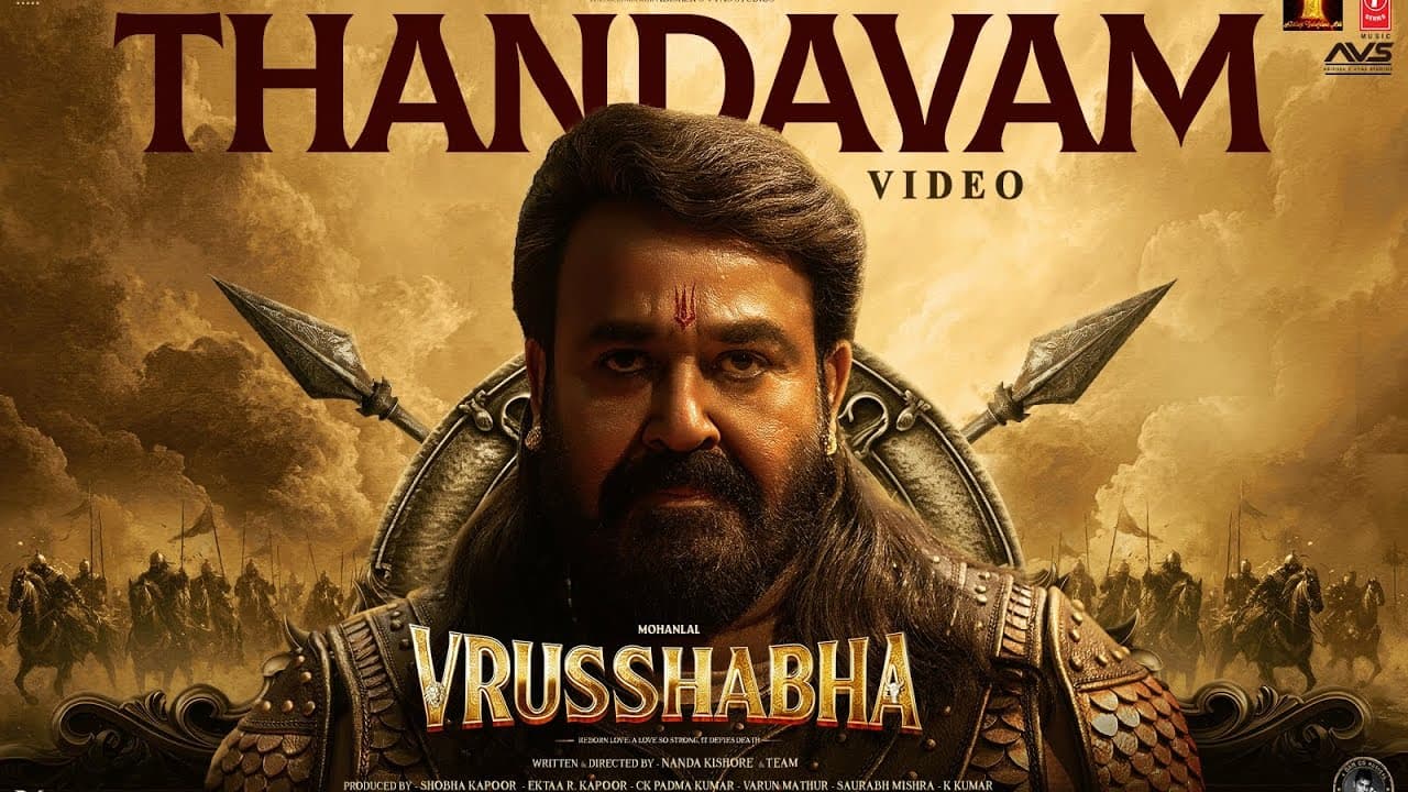 Thandavam (Video) | Vrusshabha | Mohanlal, Samarjit Lankesh, Nayan | Sam CS | Nanda Kishore