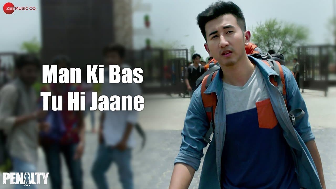 Man Ki Bas Tu Hi Jaane | Penalty | Aaman Trikha | Lukram Smil