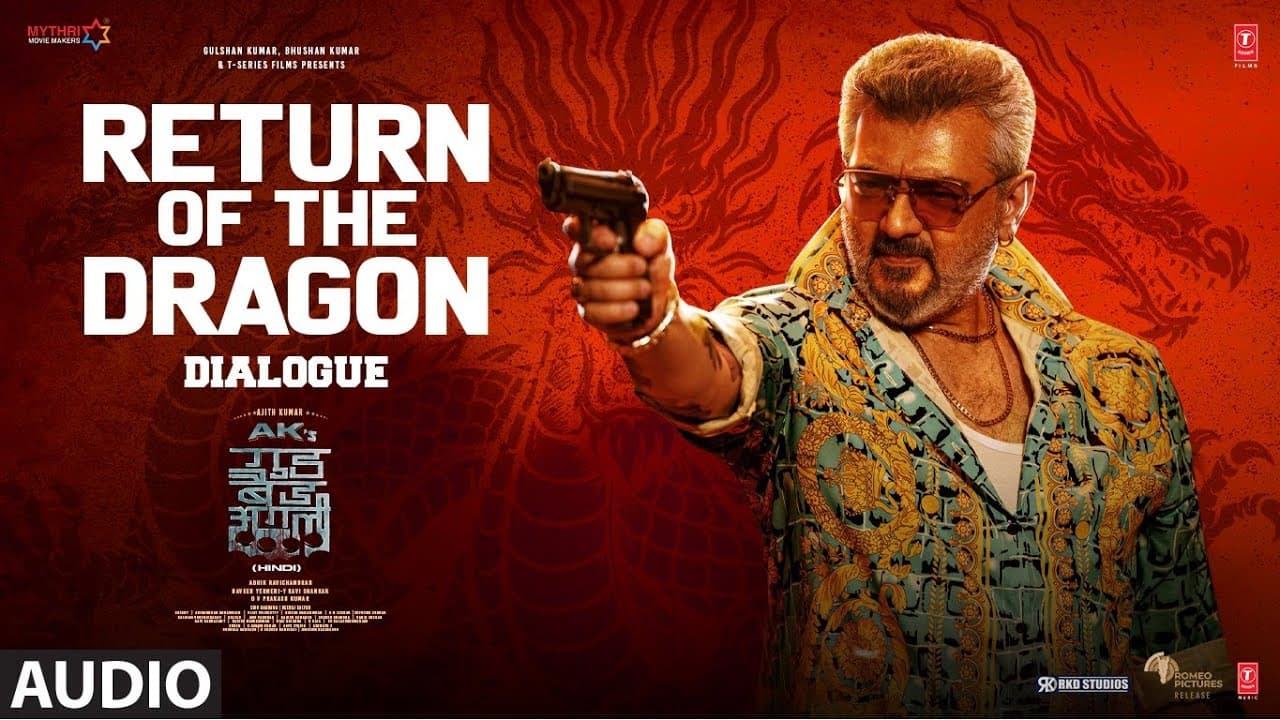 "Return of The Dragon" | Ajith Kumar | Trisha Krishnan | Adhik Ravichandran | Good Bad Ugly Dialogue
