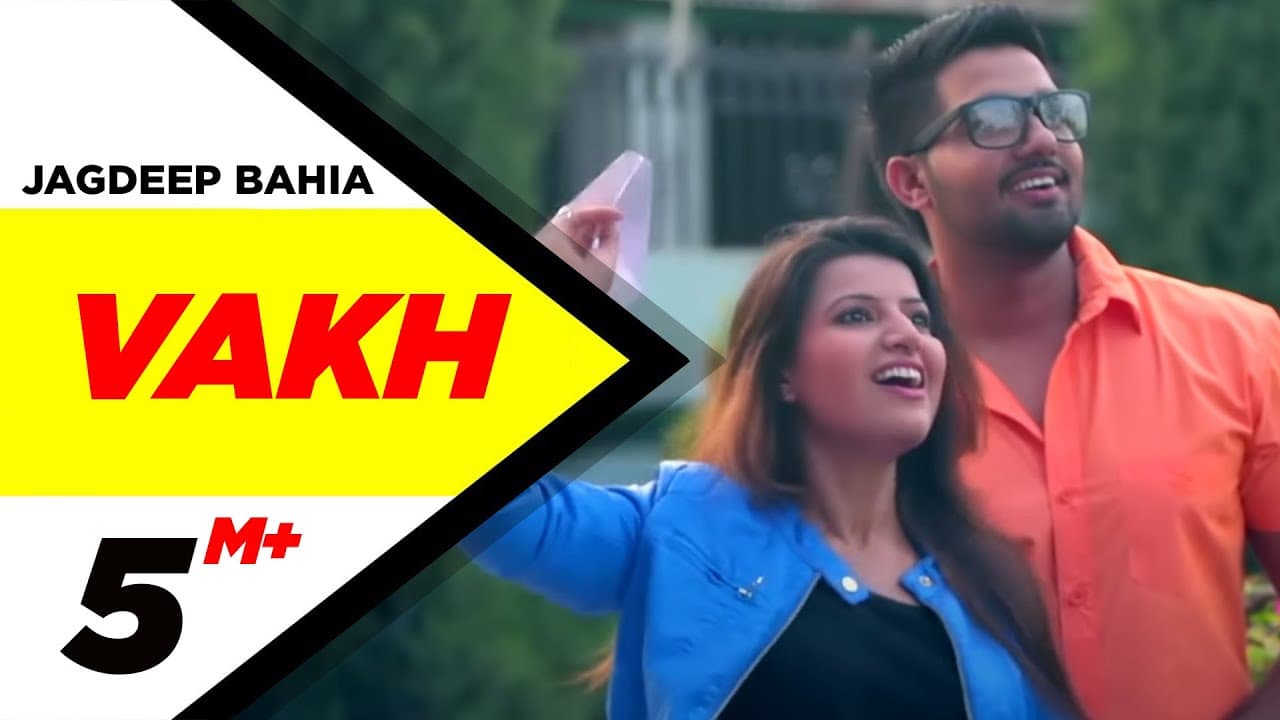 Vakh | Jagdeep Bahia Feat. Sareeka | Latest Punjabi Songs 2014 | New Punjabi Song 2014