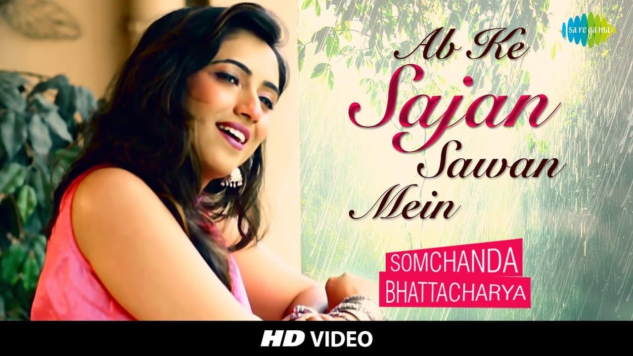 Ab Ke Sajan Sawan Mein - Cover | Somchanda Bhattacharya I Hd Video