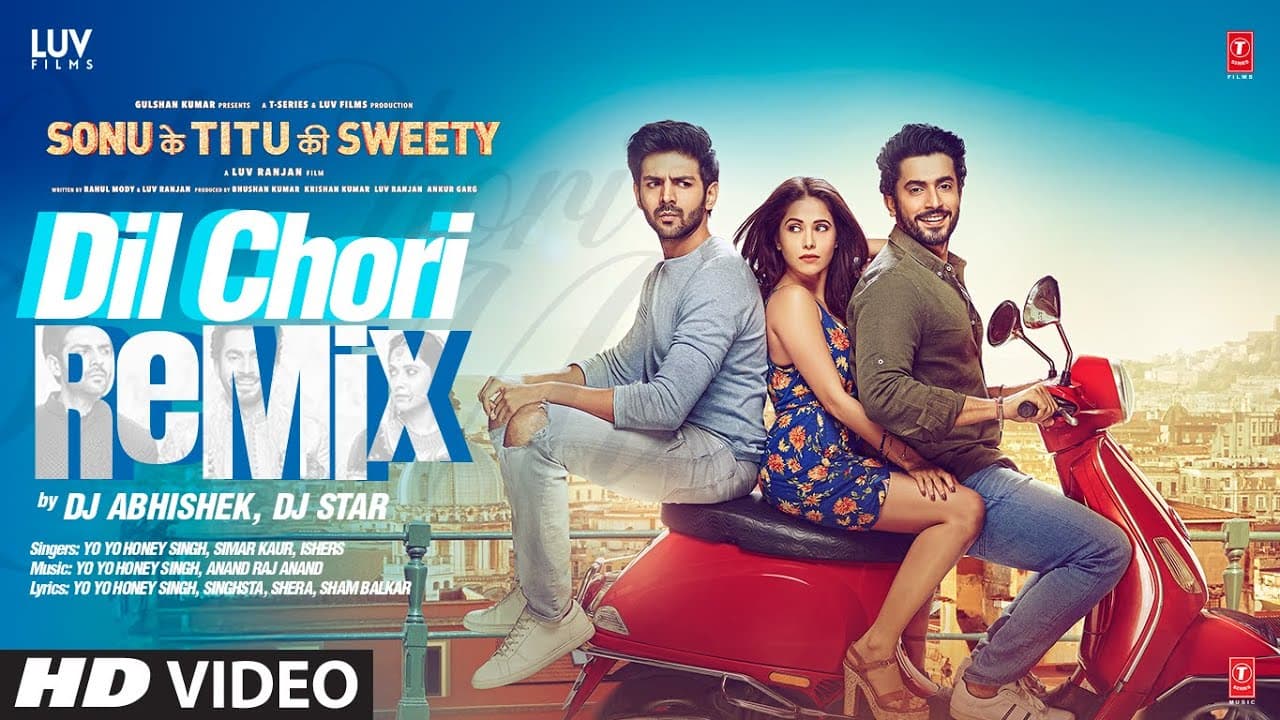 DIL CHORI (Remix): Yo Yo Honey Singh | Sonu Ke Titu Ki Sweety | DJ Abhishek,DJ Star | New Dance Song
