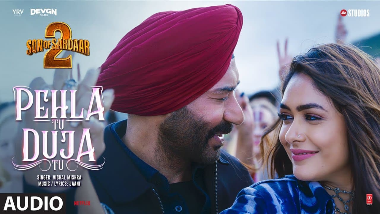 Pehla Tu Duja Tu (Audio) | Ajay Devgn | Mrunal Thakur | Vishal Mishra | Jaani | SON OF SARDAAR 2