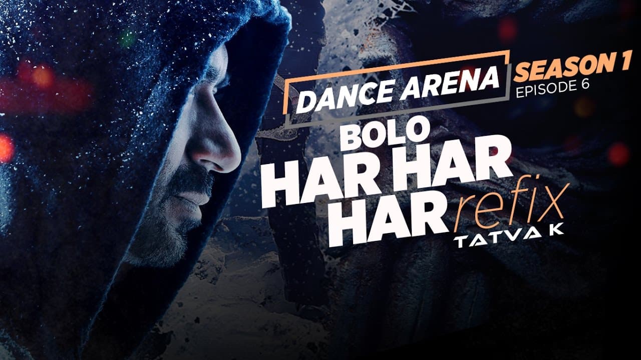 BOLO HAR HAR HAR (Refix) Video Song | Dance Arena | Episode 6 | Tatva K | T-Series