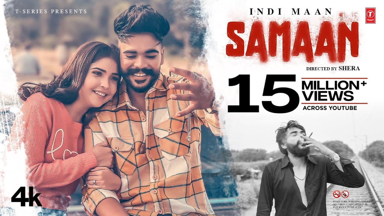 SAMAAN (Full Video) | INDI MAAN | Tu Hor Kithe Dil La Liya | Latest Punjabi Songs 2022