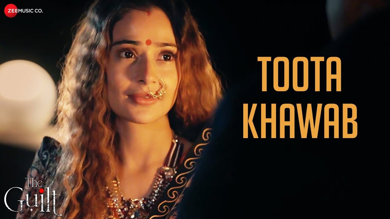 Toota Khawab | The Guilt | Sara Khan, Rahat Kazmi & Fezan Khan | Pankaj Khajuria