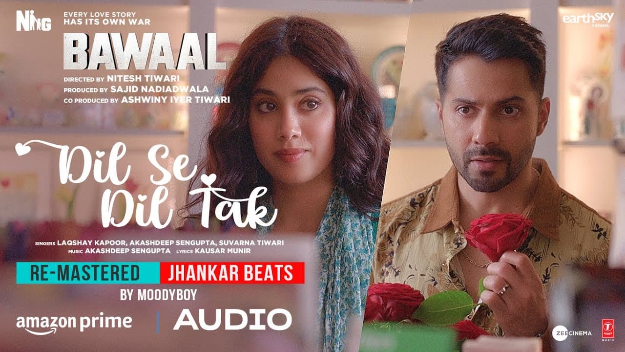 Dil Se Dil Tak (Jhankar Beats) (Full Audio): Varun, Janhvi | Akashdeep, Laqshay, Kausar | DJ Moody