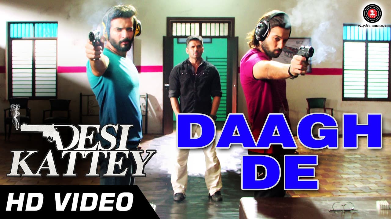 Daagh De Official Video HD | Desi Kattey | Jay Bhanushali & Akhil Kapur