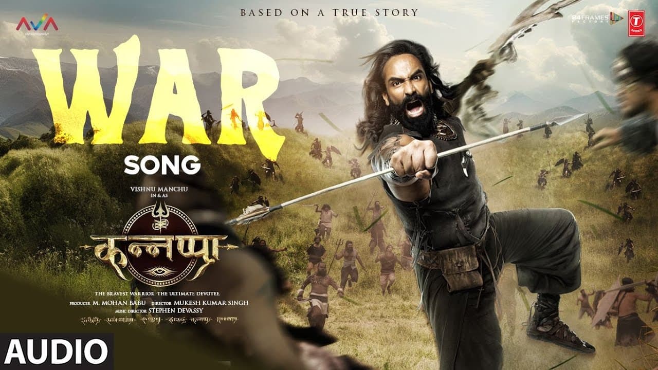 Kannappa: "WAR SONG" (Full Audio) | Anand Sreeraj, Shekhar Astitwa