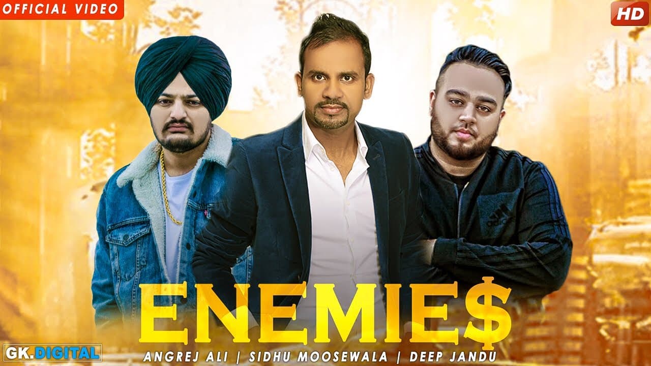Enemies (Full Song) Angrej Ali | Sidhu Moose Wala | Deep Jandu | Punjabi Songs 2018 |Geet MP3