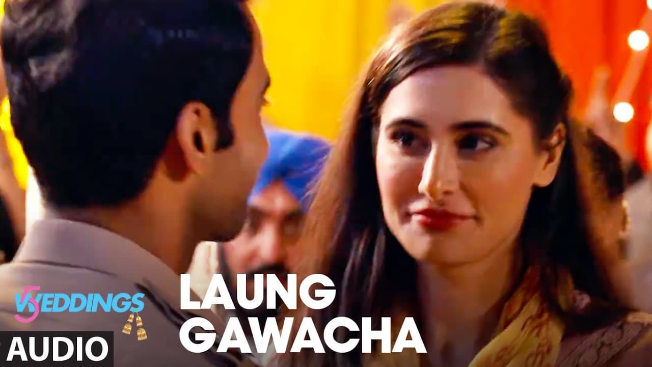 Full Audio: Laung Gawacha | 5 Weddings | Raj Kummar Rao, Nargis Fakhri | Saru Maini | ArnieB