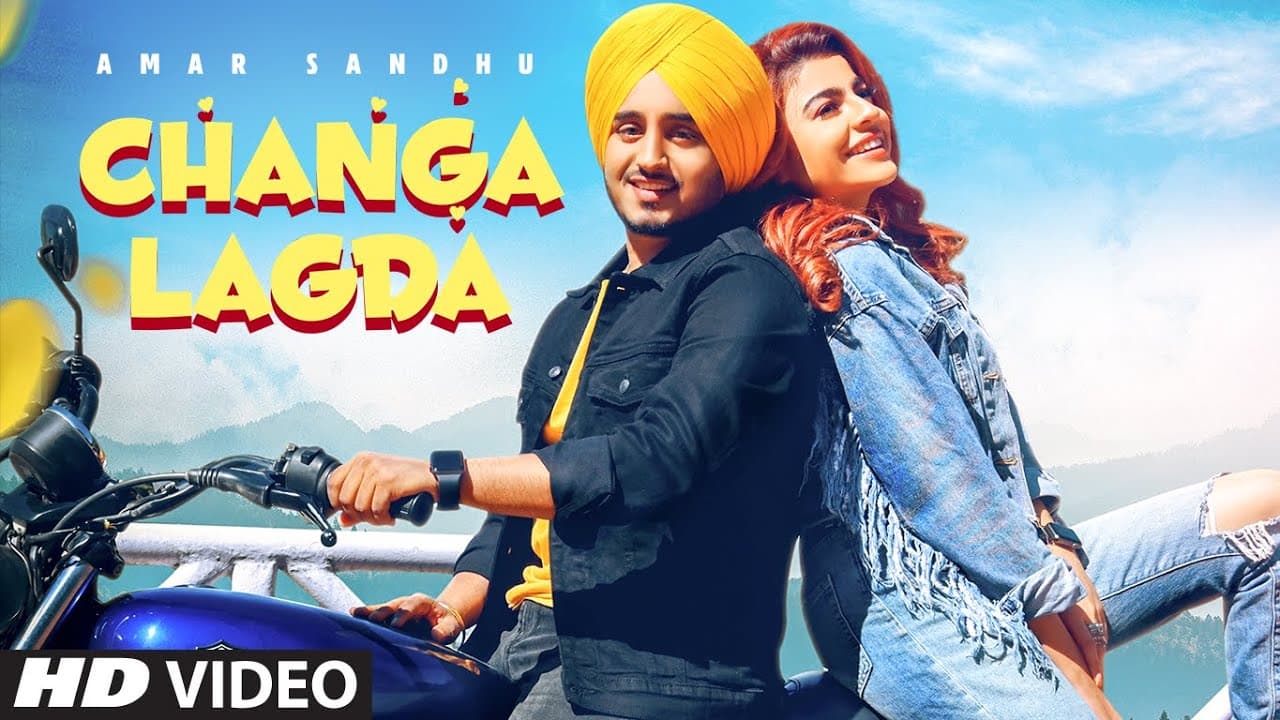 Changa Lagda (full video) | Amar Sandhu | Starboy | Sardaar Films | Latest Punjabi Song 2020
