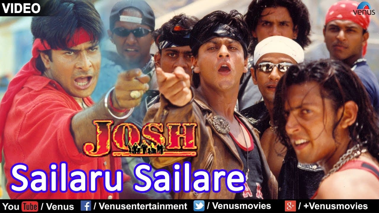 Sailaru Sailare - Hum Bhi Hain Josh Mein | Shah Rukh Khan | Josh