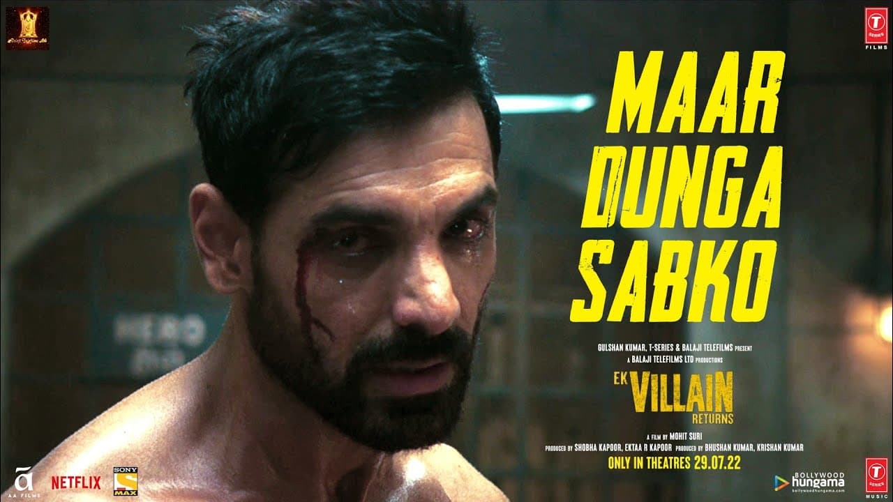 Dialogue Promo 02: Ek Villain Returns - Maar Dunga Sabko | JOHN, DISHA, ARJUN, TARA |Bhushan K