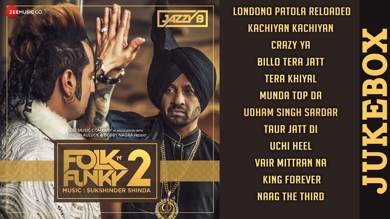 Folk N Funky 2 - Full Album Audio Jukebox | Jazzy B | Sukshinder Shinda