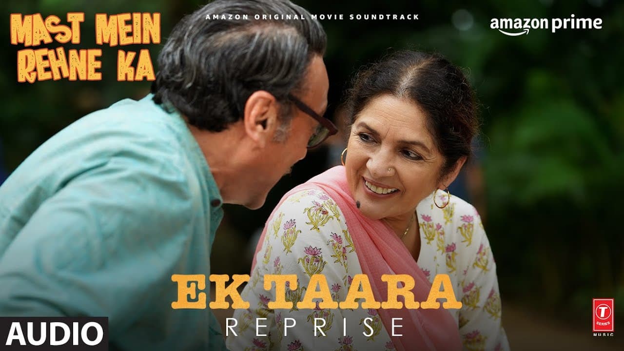 Mast Mein Rehne Ka:Ek Taara Reprise(Audio) | Jackie Shroff,Neena Gupta | Madhubanti B, Keshav Tyohar
