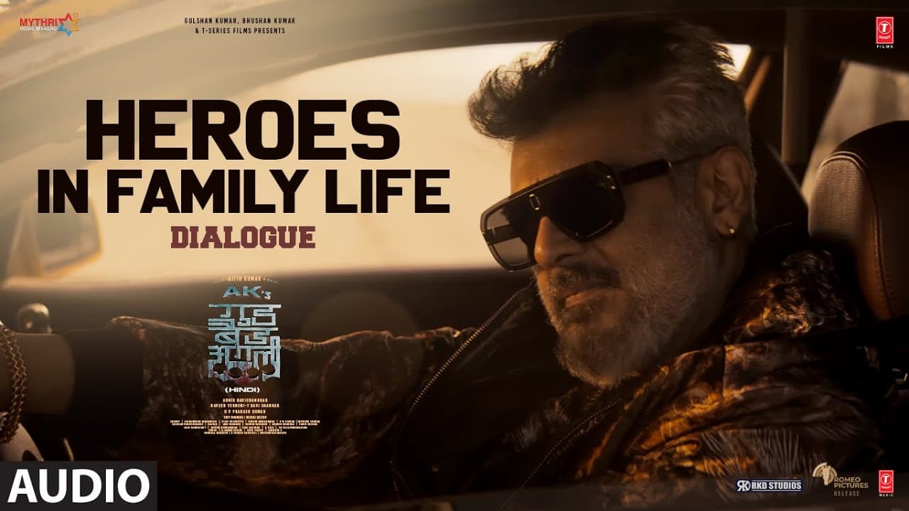 "Heroes in Family Life" Ajith Kumar | Trisha Krishnan | Adhik Ravichandran | Good Bad Ugly Dialogue