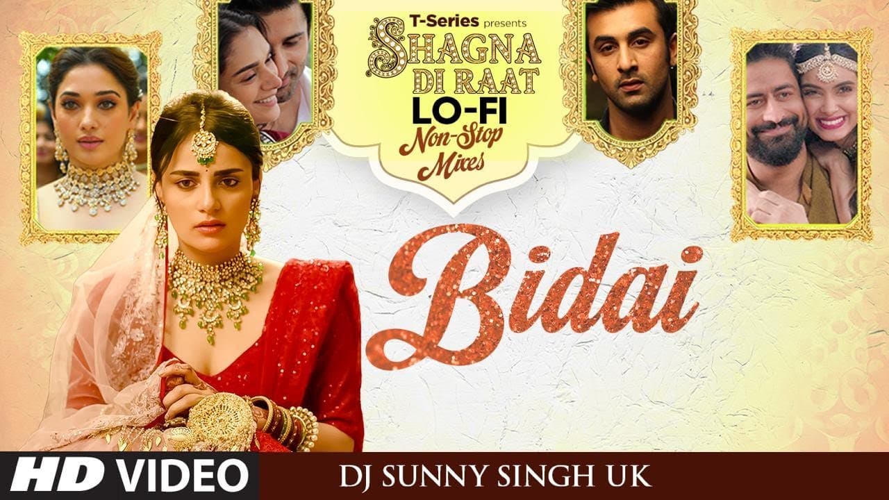 Bidai Lofi Non-Stop Mix | Bollywood Lofi Love Songs | Chill & Relax Beats | DJ Sunny Singh UK