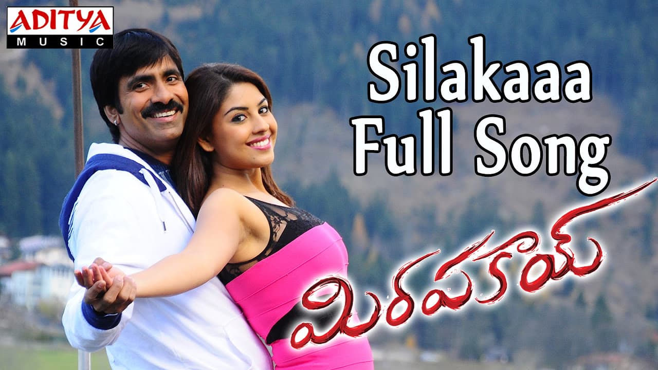 Silakaaa Full Song || Mirapakay Movie|| Ravi Teja, Richa Gangopadyaya,Deeksha Seth
