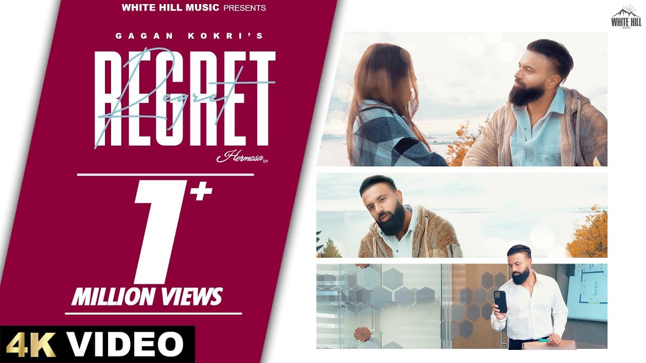Regret (Official Video) Gagan Kokri | Deep Arraicha | Hermosa Ep | Punjabi Songs 2024