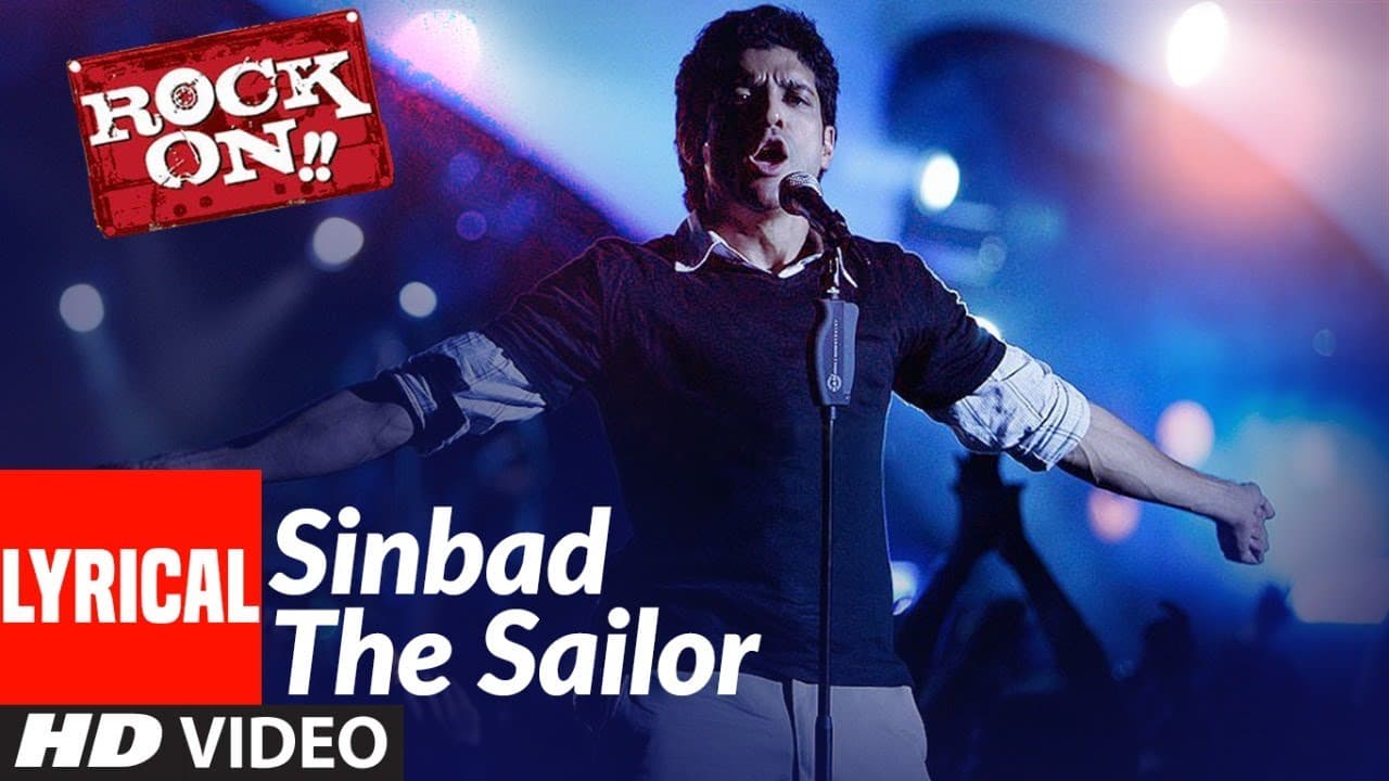 Lyrical: Sinbad The Sailor | Rock On | Farhan Akhtar, Raman Mahadevan | Shankar-Ehsaan-Loy