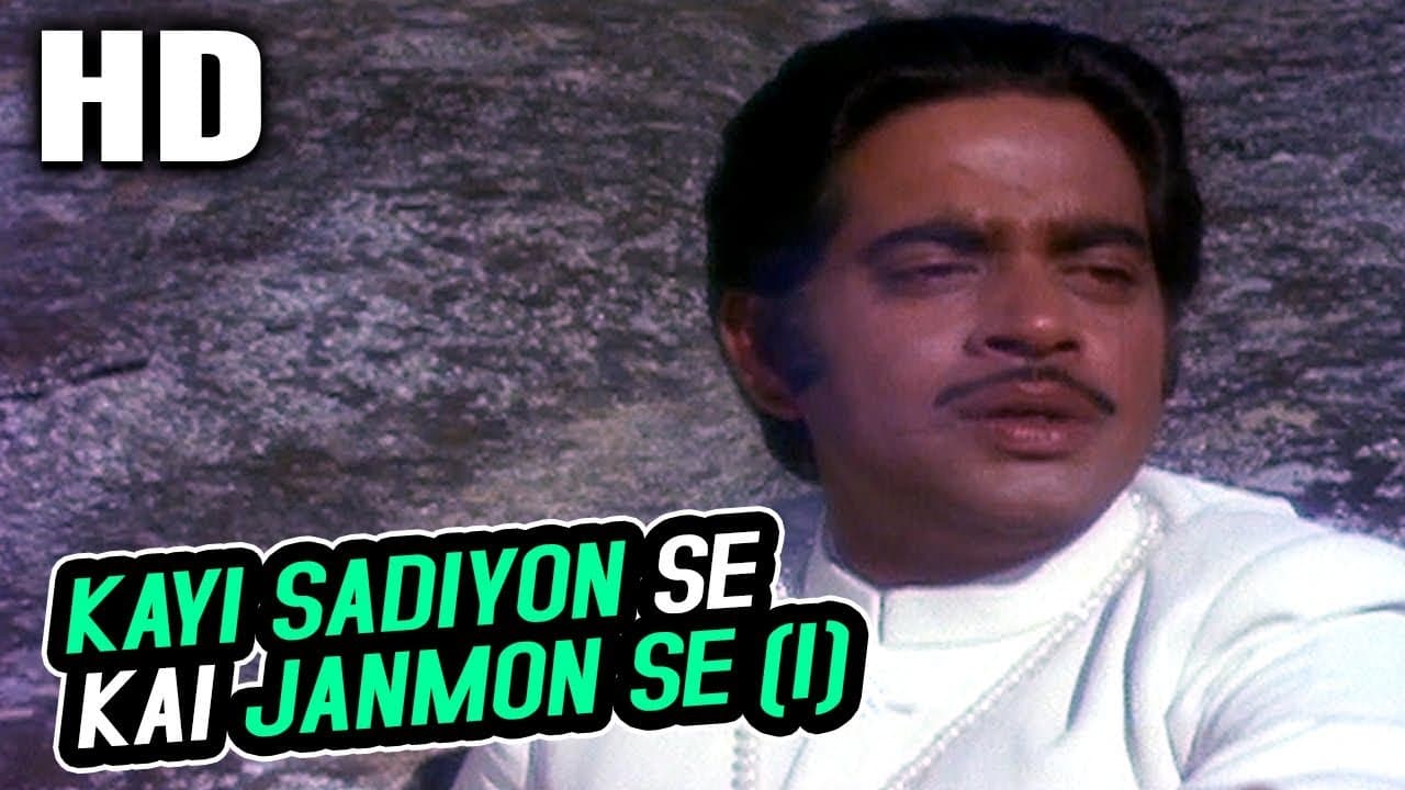 Kayi Sadiyon Se Kai Janmon Se (I) | Mukesh | Milap 1972 Songs | Shatrughan Sinha, Reena Roy