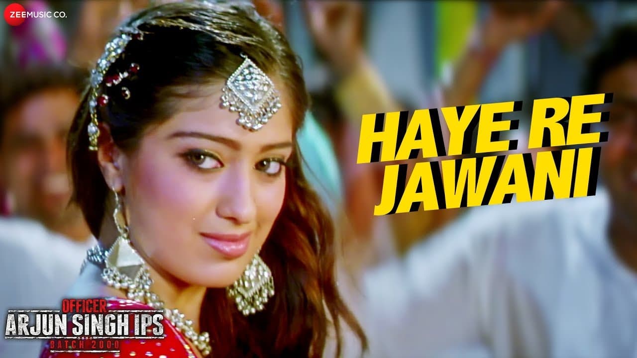 Haye Re Jawani | Officer Arjun Singh IPS Batch 2000 | Sonu Kakkar |Zabain Khan & Priyanshu Chatterji